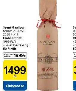 Tesco Szent Gaál bor ajánlat