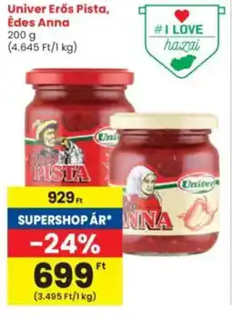 Interspar Univer Erős Pista, Édes Anna ajánlat