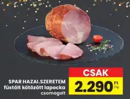 Interspar SPAR HAZAI.SZERETEM füstölt kötözött lapocka ajánlat
