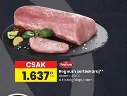 Spar Regnum sertéskaraj ajánlat