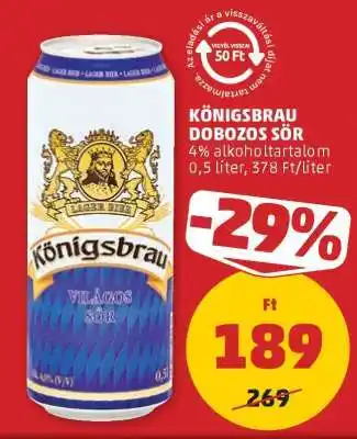Königsbrau Dobozos Sör