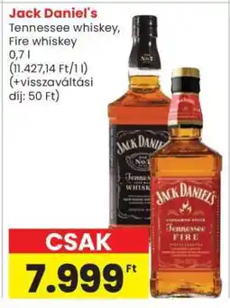 Spar Jack Daniel's Tennessee whiskey, Fire whiskey ajánlat