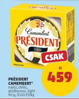 PENNY PRÉSIDENT CAMEMBERT ajánlat