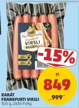 PENNY KARÁT FRANKFURTI VIRSLI ajánlat