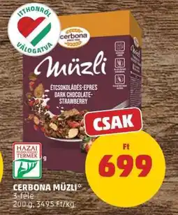 PENNY CERBONA Müzli ajánlat