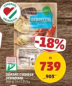 PENNY Dárdás Csemege Debreceni ajánlat