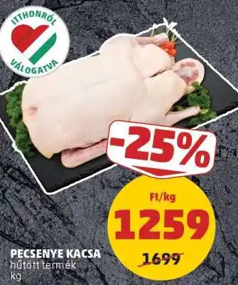 PENNY Pecsenye Kacsa ajánlat