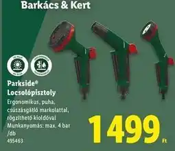 Lidl Parkside Locsolópisztoly ajánlat