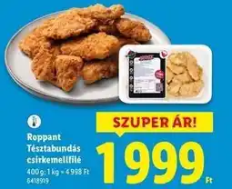 Lidl Roppant Tésztabundás csirkemellfilé ajánlat