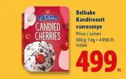 Lidl BELBAKE Kandírozott cseresznye ajánlat
