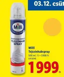 Lidl Milli tejszínhabspray ajánlat