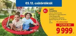 Lidl Lupilu Fészekhinta ajánlat