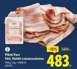 Lidl PIKOK PURE Főtt, füstölt császárszalonna ajánlat