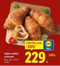 Lidl Sajtos-sonkás croissant ajánlat