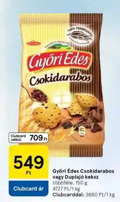 Tesco Győri Édes Csokidarabos vagy Duplajó keksz ajánlat