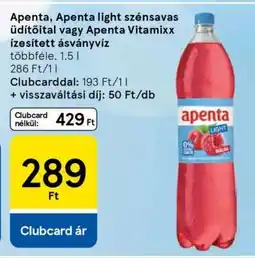 Tesco Apenta, Apenta light szénsavas üdítőital vagy Apenta Vitamixx ízesített ásványvíz ajánlat