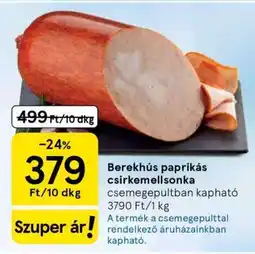 Tesco Berek hús paprikás csirkemellsonka ajánlat