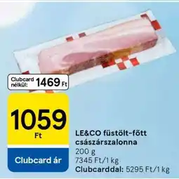 Tesco LE&CO füstölt-főtt császárszalonna ajánlat
