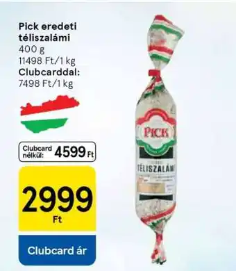 Tesco PICK Eredeti téliszalámi ajánlat