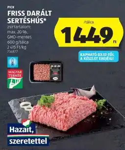 ALDI PICK Friss, darált sertéshús ajánlat
