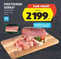 ALDI Feketeerdei Sonka ajánlat