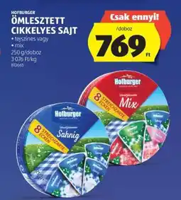 ALDI Hofburger Ömlesztett Cikkelyes Sajt ajánlat