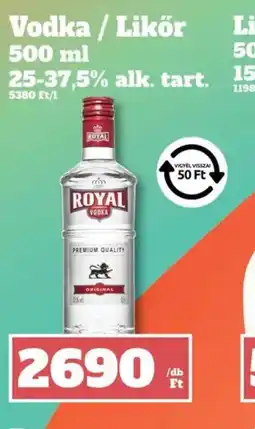 Family Diszkont ROYAL Vodka / Likőr ajánlat