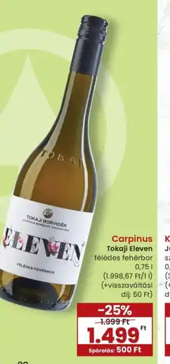 Spar Carpinus Tokaji Eleven fehérbor ajánlat