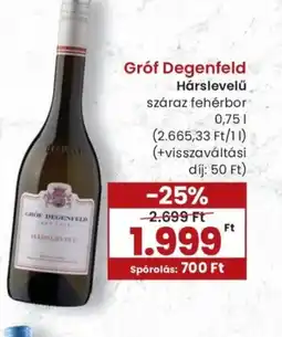 Spar Grf Degenfeld Hárslevelű fehérbor ajánlat