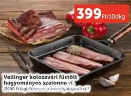 PRIVÁT Vellinger kolozsvári füstölt hagyományos szalonna ajánlat
