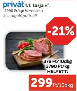 PRIVÁT Privȧt f.f. tarja ajánlat