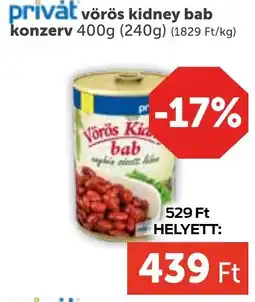 PRIVÁT Privát vörös kidney bab konzerv ajánlat