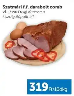 PRIVÁT Szatmári f.f. darabolt comb ajánlat