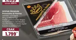 Spar DESPAR PREMIUM Prosciutto di Parma ajánlat