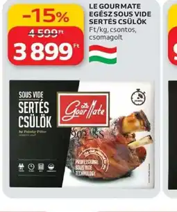 Auchan LE GOURMATE SERTÉS CSÜLÖK ajánlat