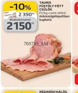 Auchan TAURIS FÜSTÖLT-FŐTT CSÜLÖK ajánlat