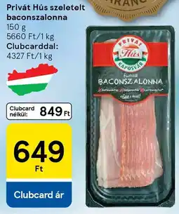 Tesco Privát Hús szeletelt baconszalonna ajánlat