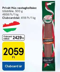 Tesco Privát Hús vastagkolbász ajánlat