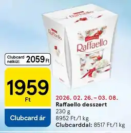 Tesco Raffaello desszert ajánlat