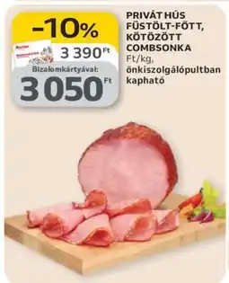 Auchan PRIVÁT HÚS FÜSTÖLT-FŐTT, KÖTÖZÖTT COMBSONKA ajánlat