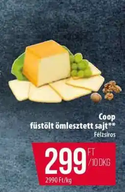 Coop Coop füstölt, ömlesztett sajt ajánlat