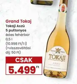 Spar Grand Tokaj Tokaji Aszú 5 puttonyos ajánlat