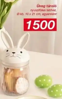 Kik Üveg tárol ajánlat