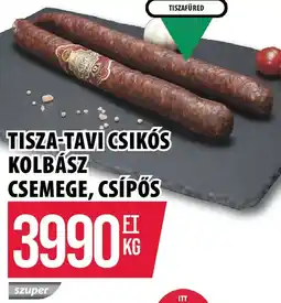 Coop TISZA-TAVI CSIKS KOLBÁSZ ajánlat