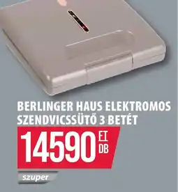 Coop BERLINGER HAUS ELEKTROMOS SZENDVICSÜTŐ 3 BETÉT ajánlat