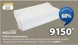 JYSK WELLPUR KYRKJA anatómiai párna ajánlat
