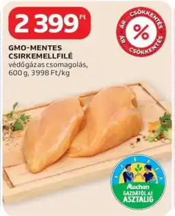 Auchan GMO-mentes csirkemellfilé ajánlat