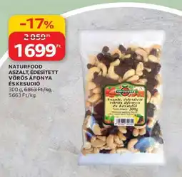 Auchan NATURFOOD ASZALT, ÉDESÍTETT VÖRÖS ÁFONYA ÉS KESUDIÓ ajánlat