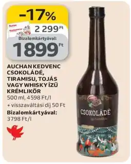 Auchan AUCHAN KEDVENC CSOKOLÁDÉ, TIRAMISU, TOJÁS VAGY WHISKY ÍZŰ KRÉMLIKŐR ajánlat