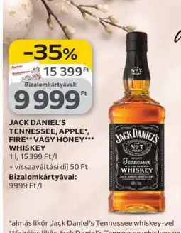 Auchan Jack Daniel’s Tennessee, Apple, Fire vagy Honey Whiskey ajánlat